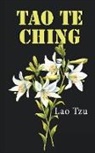 Lao Tzu - TAO TE CHING