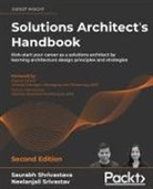 Saurabh Shrivastava, Neelanjali Srivastav - Solutions Architect's Handbook - Second Edition