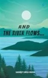 Sarabjit Singh Oberoi - And the Rivers Flow