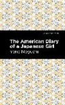 Yone Noguchi, Noguchi Yone - The American Diary of a Japanese Girl