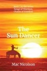 Mac Nicolson - The Sun Dancer