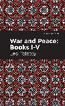 Leo Tolstoy, Tolstoy Leo - War and Peace Books I - V