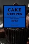 Mike Lolli - CAKE RECIPES 2022