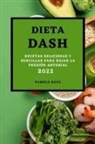 Pamela Raul - DIETA DASH 2022