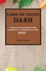 Martina Roy - LIBRO DE COCINA DASH 2022