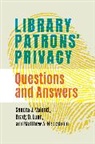 Brady Lund, Sandra Valenti - Library Patrons' Privacy