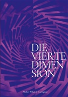 Walter Whately Carington - Die vierte Dimension