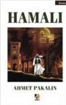 Ahmet Pakalin - Hamali