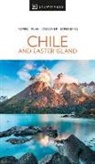 DK Eyewitness - Chile and Easter Island