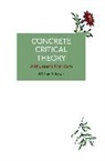 William S. Lewis, Lewis William S. - Concrete Critical Theory