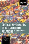 M. Kür&amp;ad Özekin, M. Kürşad Özekin, Engin Sune, M. Krad zekin - Critical Approaches to International Relations