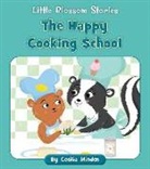Cecilia Minden, Tina Finn, Sam Loman - The Happy Cooking School