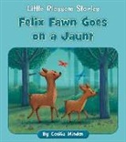 Cecilia Minden, Anna Jones - Felix Fawn Goes on a Jaunt