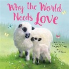 Gregory Lang, Gregory E. Lang, Lisa Alderson, Alderson Lisa - Why the World Needs Love