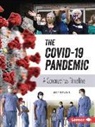 Matt Doeden - Covid-19 Pandemic