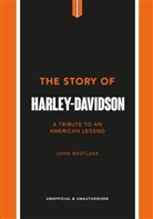 John Westlake - The Story of Harley-Davidson