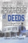 Catherine Underhill Fitzpatrick - Recorder of Deeds: Terrorism and Trauma: A Journalist's Life-Changing Choice on 9/11