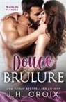 Jh Croix - Douce Brûlure