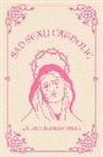 Lauren Milici - Sad Sexy Catholic