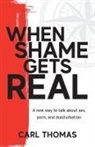 Carl Thomas - When Shame Gets Real