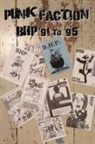 David Gamage - Punk Faction, BHP '91 to '95