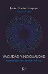 Javier García Campayo - Vacuidad Y No-Dualidad: Meditaciones Para Deconstruir El >