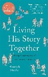 Hannah Steele - Living His Story Together