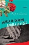 Rigoberto Gonzalez, Rigoberto González - Abuela in Shadow, Abuela in Light