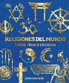 John Bowker - Religiones del mundo (World Religions)