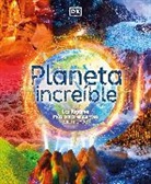Anita Ganeri - Planeta increible (Amazing Earth)