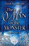 Aamna Qureshi - The Man or the Monster
