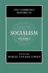 Marcel (International Institute of Van Der Linden, Marcel Van Der Linden, Marcel van der Linden, Marcel (International Institute of Social History van der Linden - The Cambridge History of Socialism Vol. 1