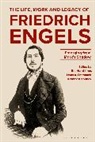 Hans A Frambach, Eberhard Illner, Norbe Koubek, Hans A. Frambach, Eberhard Illner, Norbert Koubek - The Life, Work and Legacy of Friedrich Engels