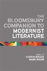 Ulrika Maude, Mark Nixon, Ulrika Maude, Mark Nixon - The Bloomsbury Companion to Modernist Literature