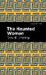 David Lindsay - The Haunted Woman