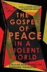 Marlena Graves, Shawn Graves, Marlena Graves, Shawn Graves - The Gospel of Peace in a Violent World