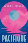 Sarah L. Taggart - Pacifique