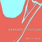 Derek Beaulieu - Surface Tension