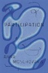 Anna Moschovakis - Participation