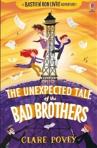 Clare Povey, Clare Povey, Povey Clare - Unexpected Tale of the Bad Brothers