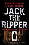Gavin Baddeley, Baddeley Gavin, Paul Woods - Jack the Ripper