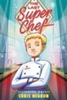 Chris Negron, NEGRON CHRIS - The Last Super Chef