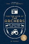 Charles Collingwood, Beth Miller, Miller Beth - For the Love of The Archers