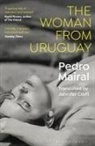 Pedro Mairal, MAIRAL PEDRO - The Woman from Uruguay