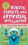 Clive Gifford, Tom Jackson, Tom Gifford Jackson, Jackson Tom - Very Short Introduction for Curious Young Minds: Robots, Gadgets,