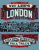 Vic Lee, VIC LEE - Vic Lee's London