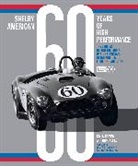 COLIN COMER RICHARD, Colin Comer, Colin Kopec Comer, Comer Colin, Richard J. Kopec - Shelby American 60 Years of High Performance