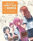 Studio Hard Deluxe - How to Draw Hairstyles for Manga