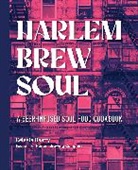 Celeste Beatty, CELESTE BEATTY - Harlem Brew Soul