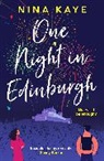 Nina Kaye - One Night in Edinburgh